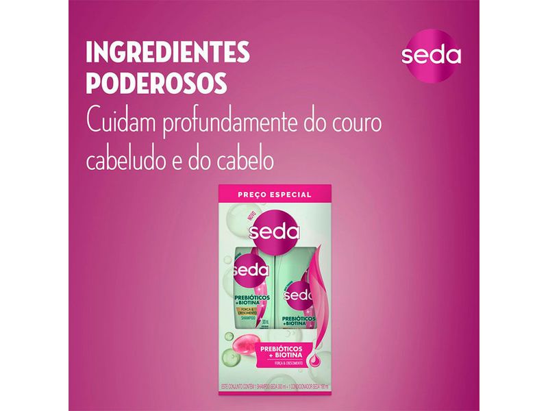 kit-seda-prebioticos--biotina-shampoo-300ml--condicionador-190ml-farmacia-online-drogal