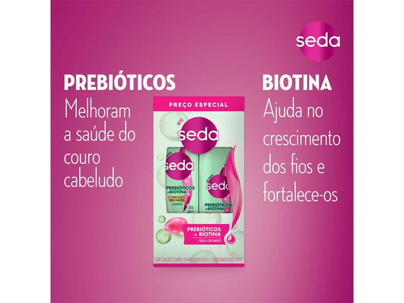 kit-seda-prebioticos--biotina-shampoo-300ml--condicionador-190ml-farmacia-online-drogal