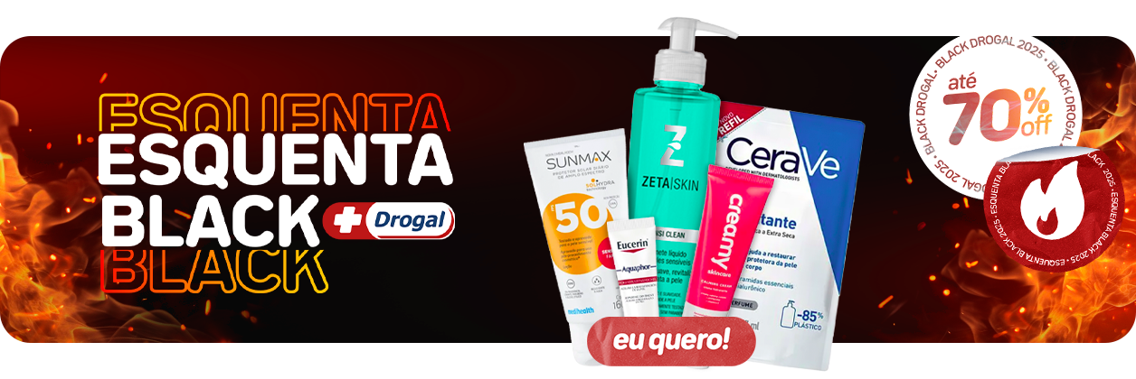 Esquenta Black Friday - Dermocosméticos
