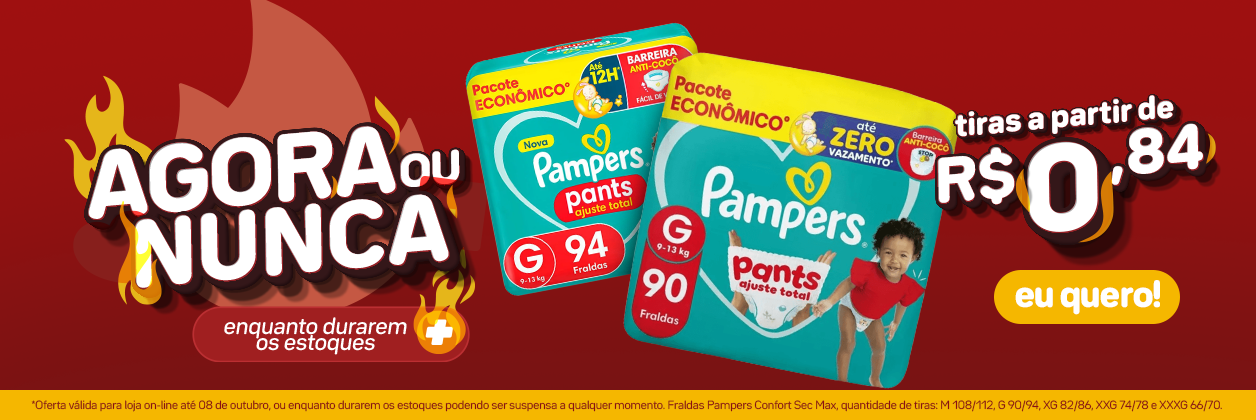Pampers Agora ou Nunca Tiras A Partir de R$ 0,84